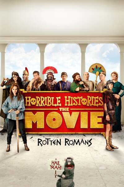 Horrible Histories: The Movie - Rotten Romans (2019) Horrible Histories: The Movie - Rotten Romans (2019)