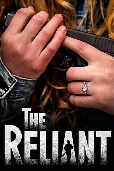 The Reliant (2019) The Reliant (2019)