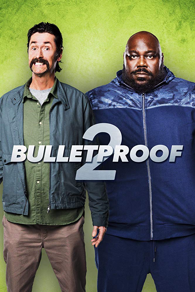 Bulletproof 2 (2020) Bulletproof 2 (2020)
