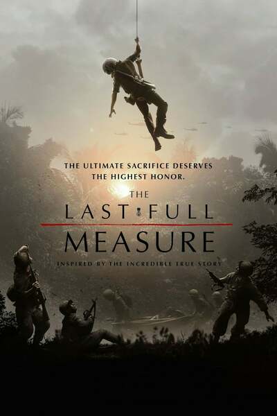 The Last Full Measure (2019) The Last Full Measure (2019)