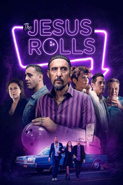 The Jesus Rolls (2019) The Jesus Rolls (2019)