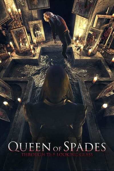 Queen of Spades Through the Looking Glass (2019) Queen of Spades Through the Looking Glass (2019)