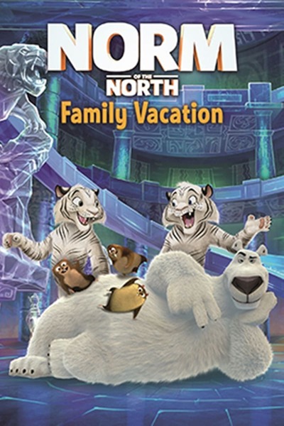 Norm of the North: Family Vacation (2020) Norm of the North: Family Vacation (2020)