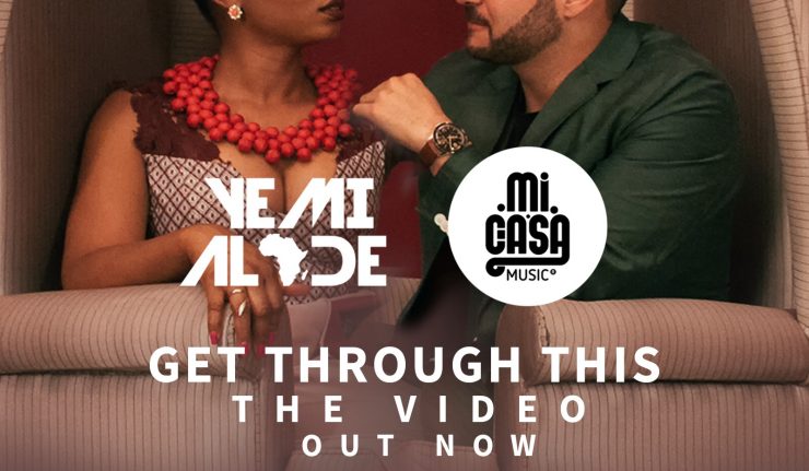 VIDEO: Yemi Alade ft. Mi Casa – Get Through This VIDEO: Yemi Alade ft. Mi Casa – Get Through This