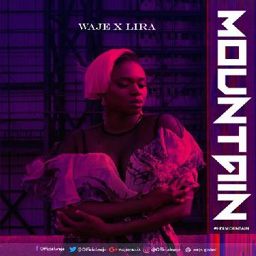 VIDEO: Waje ft. Lira – Mountain VIDEO: Waje ft. Lira – Mountain