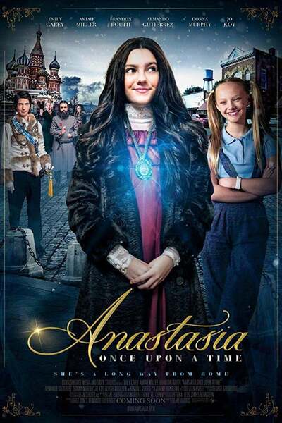 Anastasia: Once Upon a Time (2019) Anastasia: Once Upon a Time (2019)